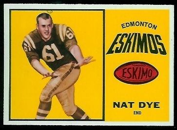Nat Dye Nat Dye 1964 Topps CFL 28 Vintage Football Card Gallery