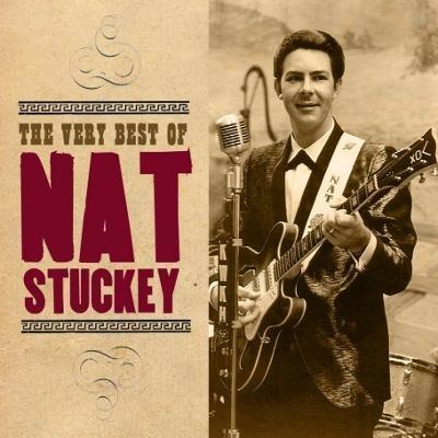 Nat Stuckey The Very Best of Nat Stuckey Nat Stuckey Songs