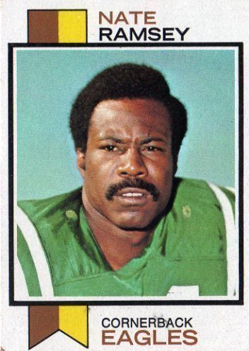 Nate Ramsey PHILADELPHIA EAGLES Nate Ramsey 482 TOPPS 1973 NFL American