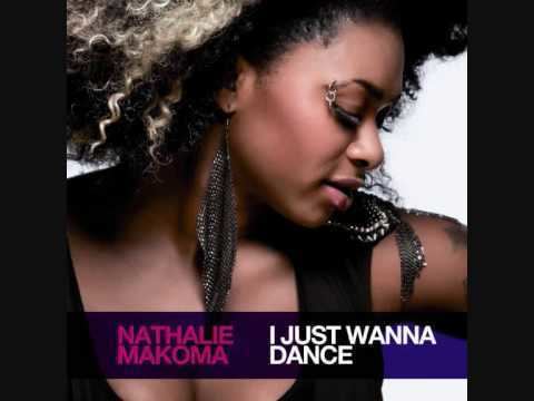Nathalie Makoma Nathalie Makoma I Just Wanna Dance YouTube