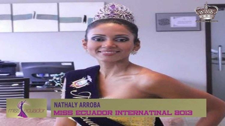 Nathaly Arroba Nathaly Arroba crowned Miss Equador International 2013