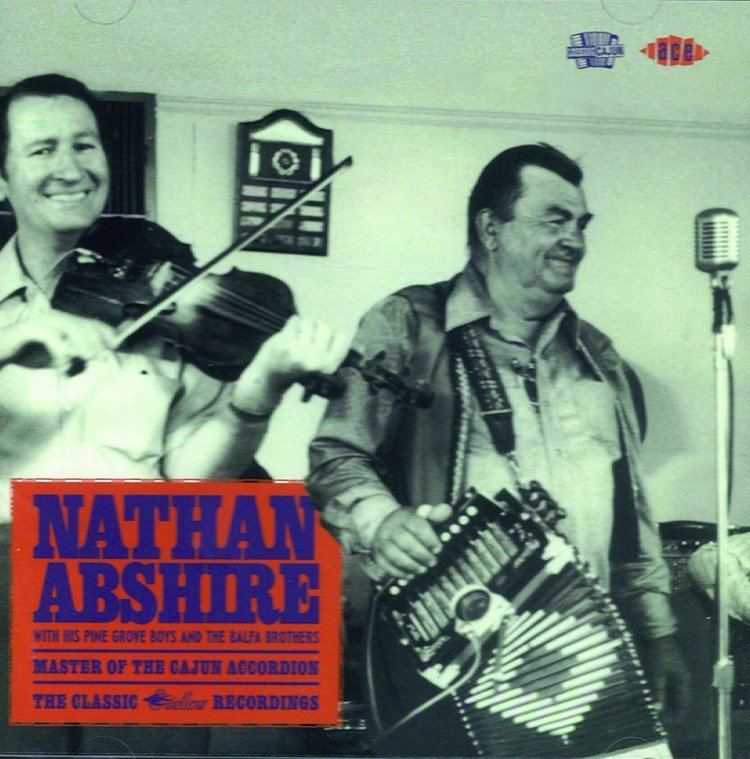 Nathan Abshire Nathan Abshire Master Of The Cajun Accordion The Classic Swallow