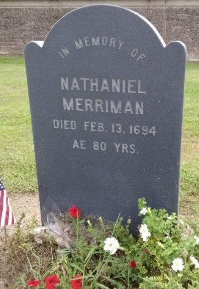 Nathaniel Merriman Nathaniel Merriman 1613 1694 Find A Grave Memorial