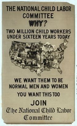 National Child Labor Committee Formation of the NCLC To Learn or to Earn The National Child