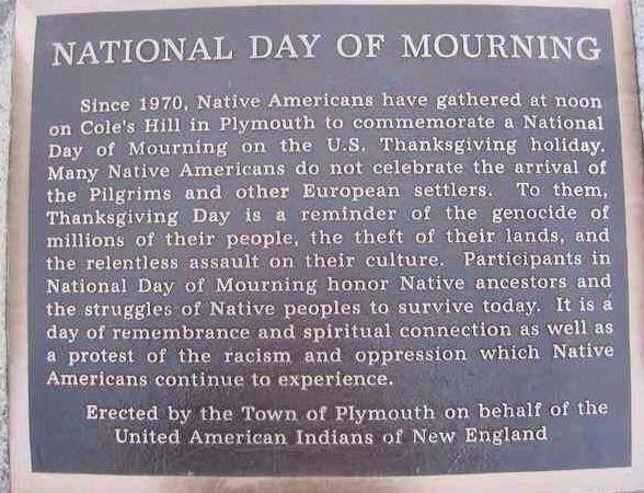 National Day of Mourning (United States protest) Thanksgiving is Also a National Day of Mourning