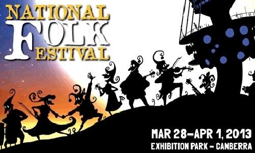 National Folk Festival (Australia) Folk Alley Festivals Australian National Folk Festival 2013