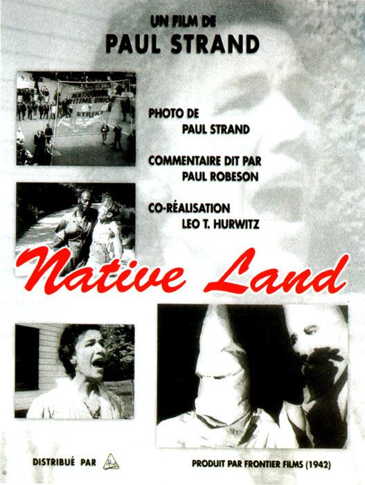 Native Land Film Native Land 1942 de Paul Strand Leo Hurwitz VOST