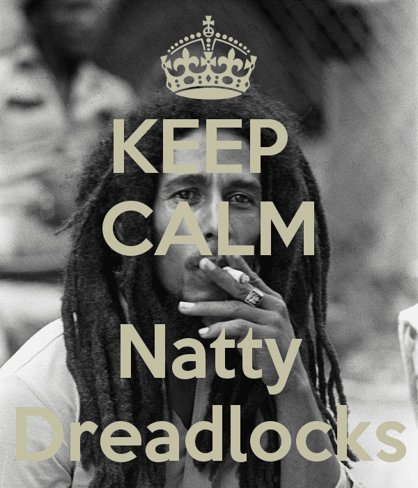 Natty Dreadlocks KEEP CALM Natty Dreadlocks Poster Deborah Keep CalmoMatic