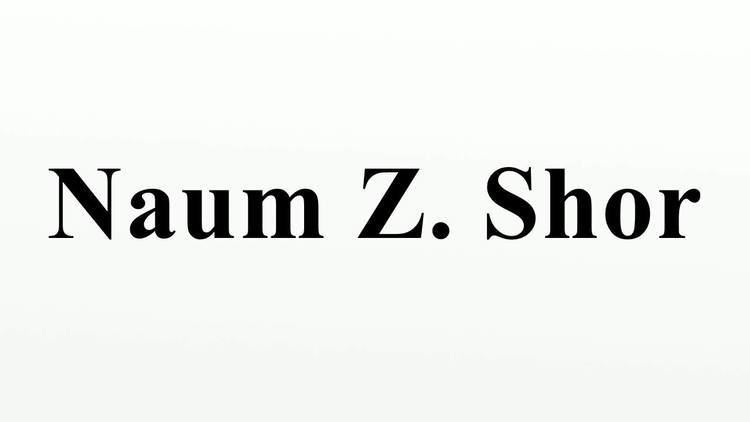 Naum Z. Shor Naum Z Shor YouTube