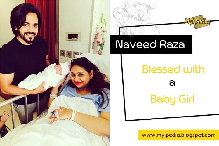 Naveed Raza Actor Naveed Raza Blessed with a Baby Girl Myipedia TVC