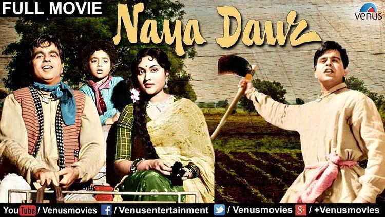 Naya Daur Hindi Movies Full Movie Dilip Kumar Movies