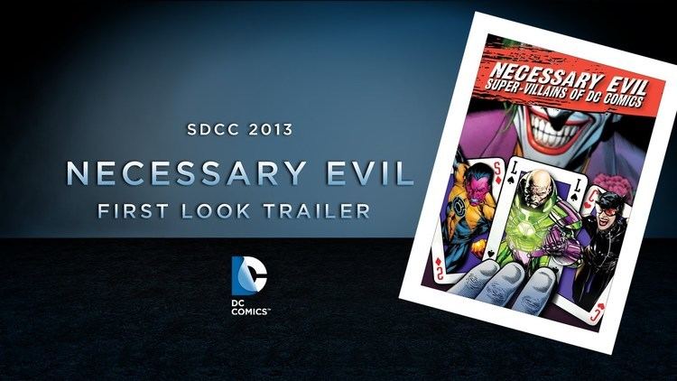 Necessary Evil: Super-Villains of DC Comics SDCC 2013 Necessary Evil Trailer Exclusive First Look YouTube