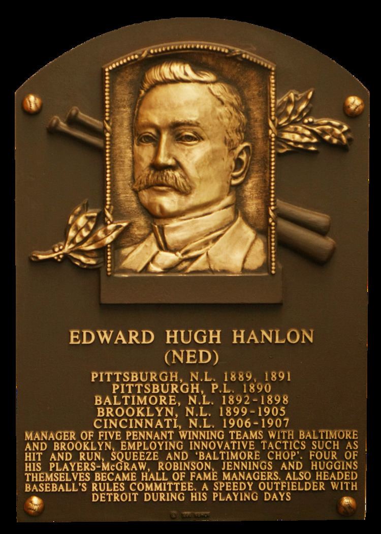 Ned Hanlon (baseball) Hanlon Ned Baseball Hall of Fame