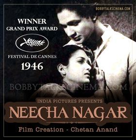 Neecha Nagar 1946 Movies To See Before You Die Drama Did You Kn
