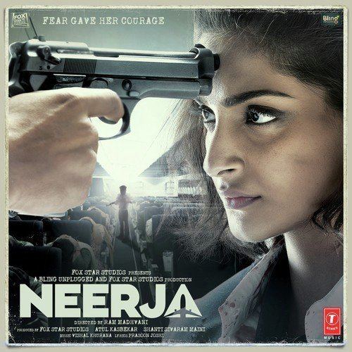 Neerja Neerja Neerja songs Hindi Album Neerja 2016 Saavncom Hindi Songs