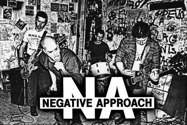 Negative Approach TOUCH AND GO Check It OutNegative Approach Messes Up the US This