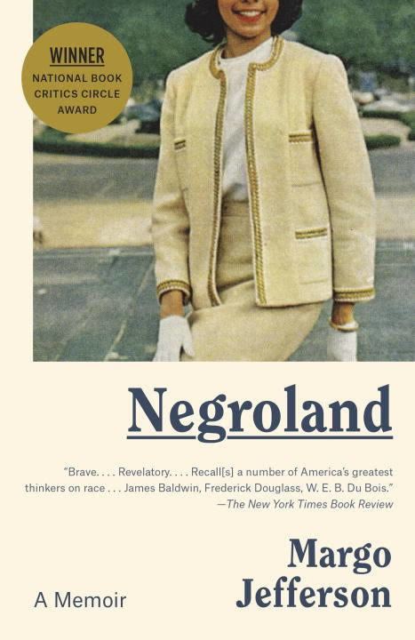 Negroland: A Memoir t1gstaticcomimagesqtbnANd9GcTuOm5VN3R11Iu5a4