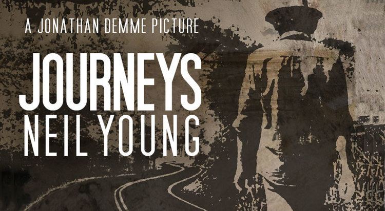 Neil Young Journeys Neil Young Journeys A Sony Pictures Classics Release