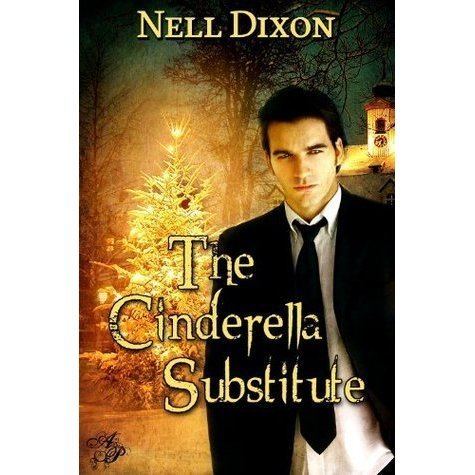 Nell Dixon The Cinderella Substitute by Nell Dixon Reviews Discussion