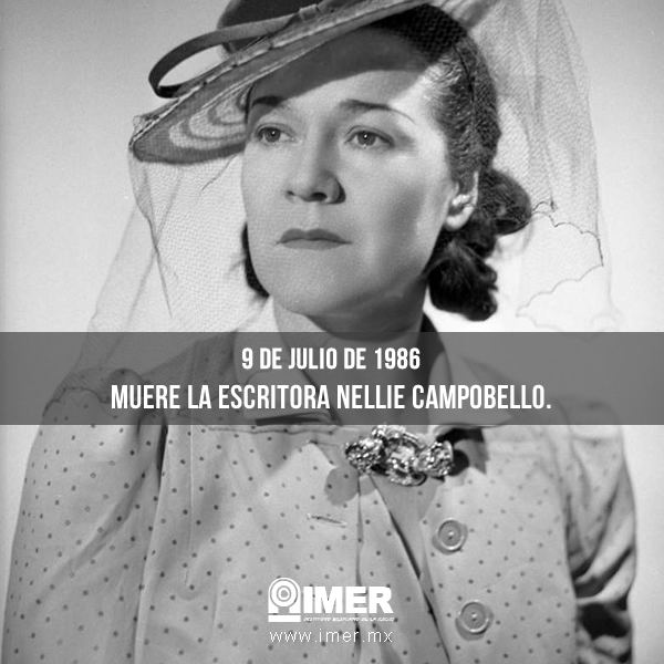 Nellie Campobello 9 de julio Muere Nellie Campobello IMER