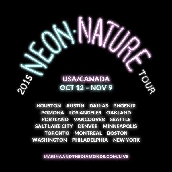 Neon Nature Tour US NEON NATURE TOUR Marina and the Diamonds