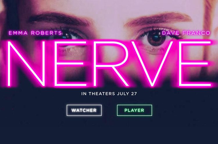Nerve (2016 film) Nerve An Analysis