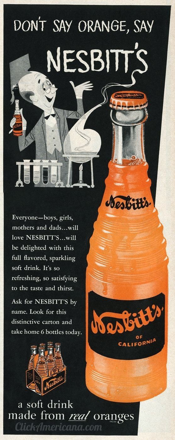 Nesbitt's Bireley39s amp Nesbitt39s orange soft drinks 1955 Click Americana