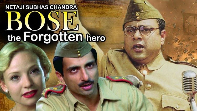 Netaji Subhas Chandra Bose The Forgotten Hero Sachin Khedekar