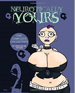 Neurotically Yours Neurotically Yours The Complete Collection Amazonca Jonathan