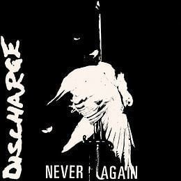Never Again (Discharge EP) httpsuploadwikimediaorgwikipediafithumb0