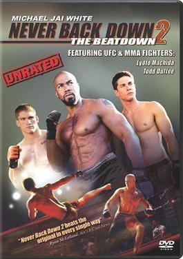 Never Back Down 2: The Beatdown Never Back Down 2 The Beatdown Wikipedia