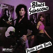 Never Look Back (Blues Saraceno album) httpsuploadwikimediaorgwikipediaenthumb3