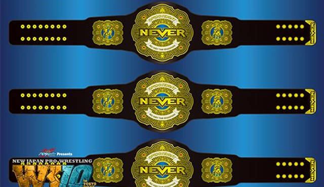 NEVER Openweight 6-Man Tag Team Championship 411MANIA NJPW Introducing NEVER Openweight SixMan Titles
