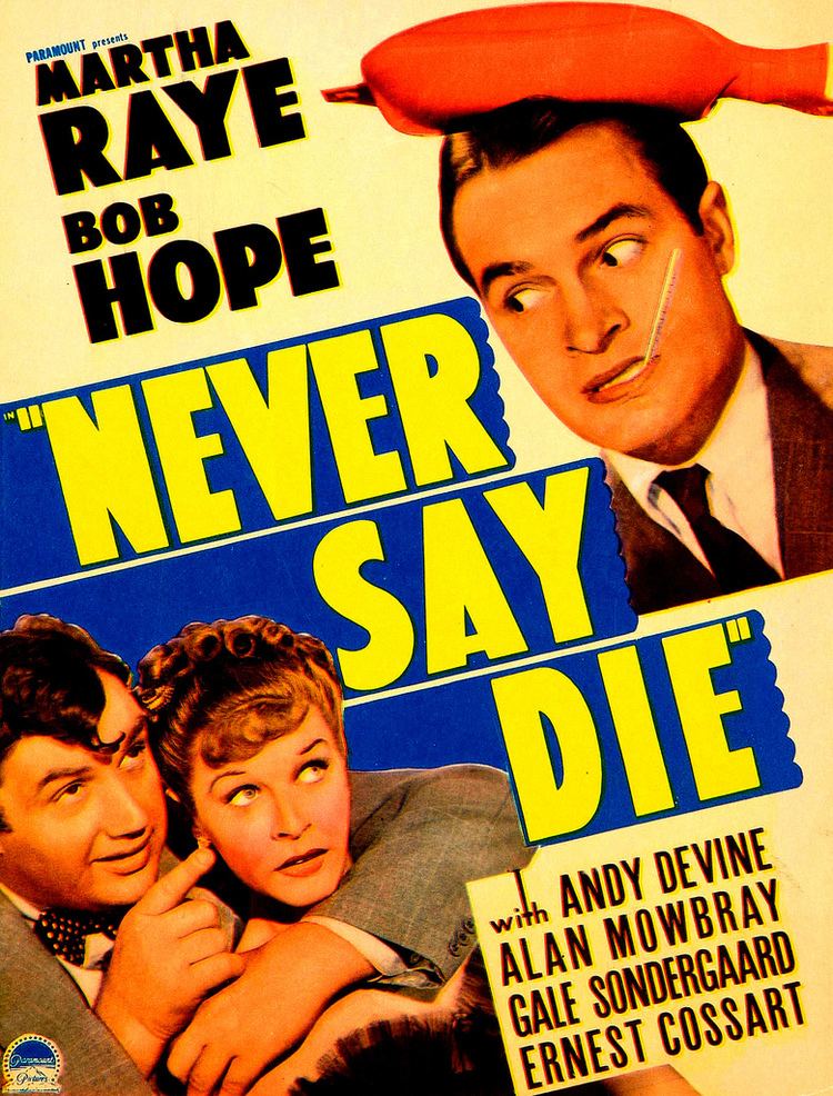 Never Say Die (1939 film) Never Say Die 1939 Joseph Black Flickr