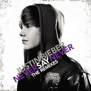 Never Say Never: The Remixes httpsuploadwikimediaorgwikipediaen227JB