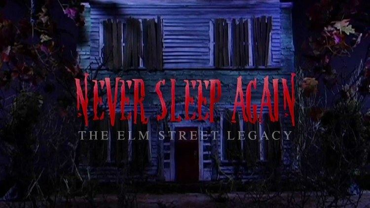 Never Sleep Again: The Elm Street Legacy Never Sleep Again The Elm Street Legacy OFFICIAL TRAILER YouTube