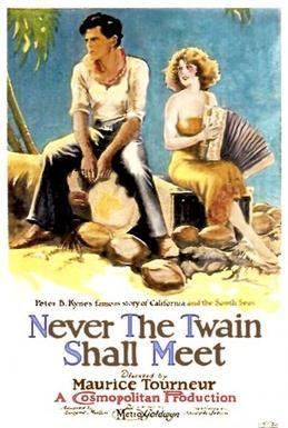 Never the Twain Shall Meet movie poster