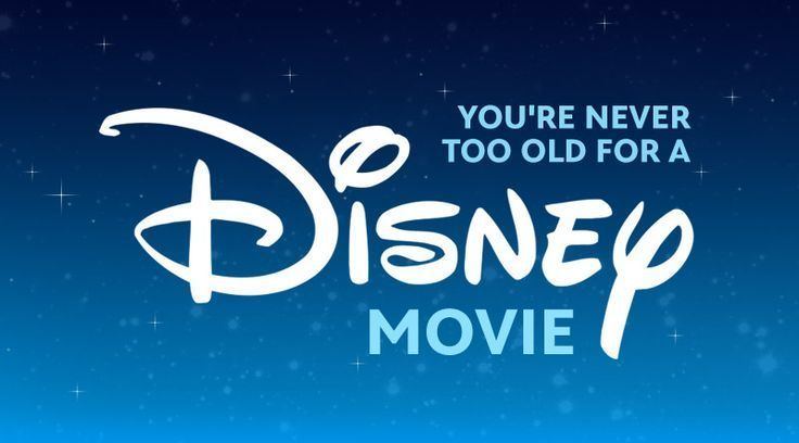 Never Too Old (film) Youre never too old for a Disney movie Disney Quotes Pinterest