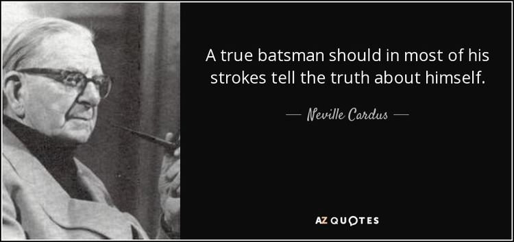 Neville Cardus TOP 19 QUOTES BY NEVILLE CARDUS AZ Quotes