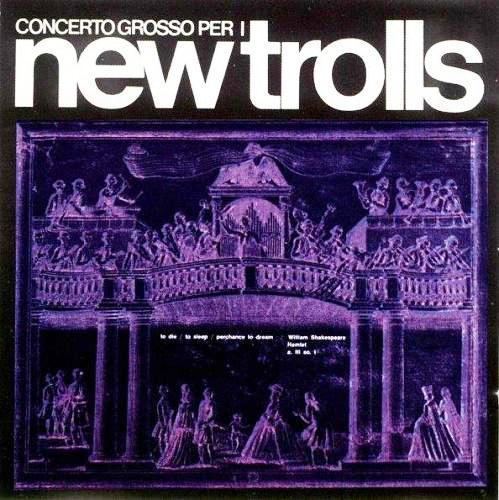 New Trolls NEW TROLLS Concerto Grosso Per I New Trolls reviews
