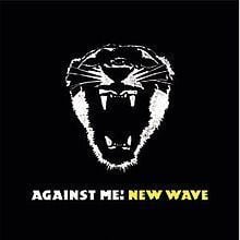 New Wave (Against Me! album) httpsuploadwikimediaorgwikipediaenthumb4