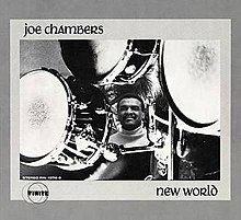 New World (Joe Chambers album) httpsuploadwikimediaorgwikipediaenthumb0