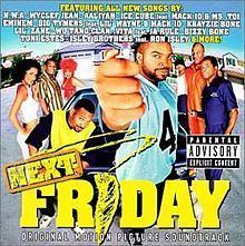 Next Friday (soundtrack) httpsuploadwikimediaorgwikipediaenthumbc