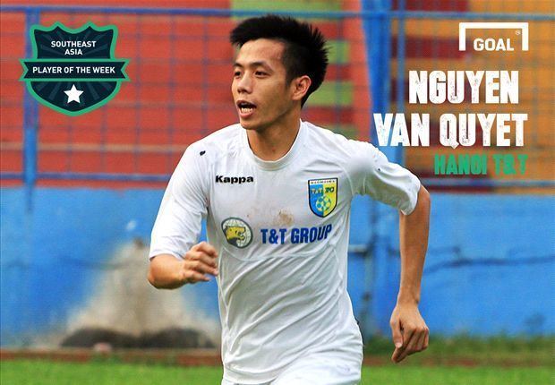 Nguyen Van Quyet Southeast Asia Player of the Week Nguyen Van Quyet