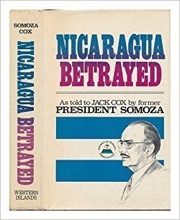 Nicaragua Betrayed httpsimagesnasslimagesamazoncomimagesI5