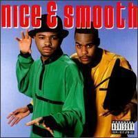 Nice & Smooth Nice and Smooth album Wikipedia