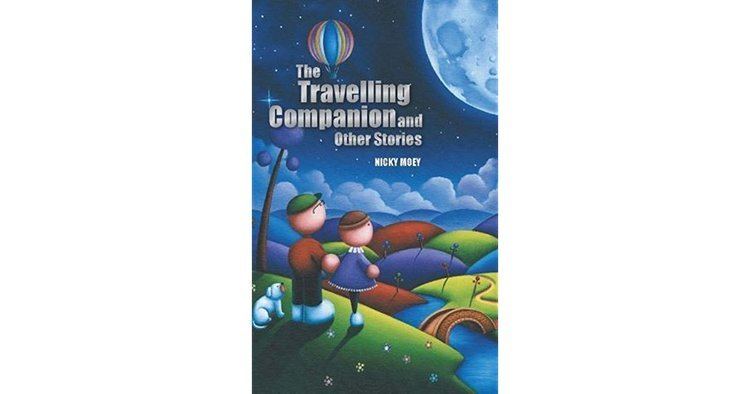 Nicky Moey The Travelling Companion and Other Stories by Nicky Moey