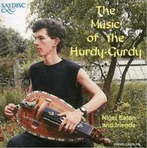 Nigel Eaton Nigel EatonMusic of the Hurdy Gurdy CD NEW 5013133437426 eBay