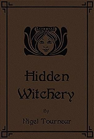 Nigel Tourneur Amazoncom Hidden Witchery eBook Nigel Tourneur Will G Mein