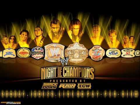 Night of Champions (2008) Night Of Champions 2008 Theme Song YouTube